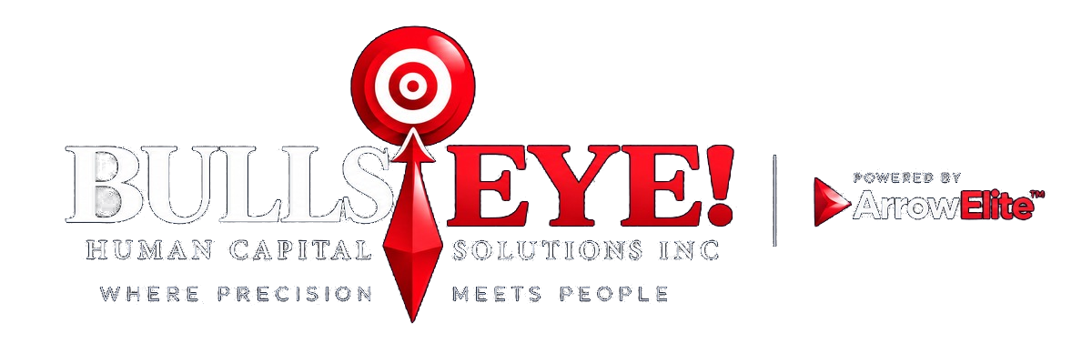 BullsEye! Human Capital Solutions Inc. — Where precision meets people. Powered by Arrow Elite.
